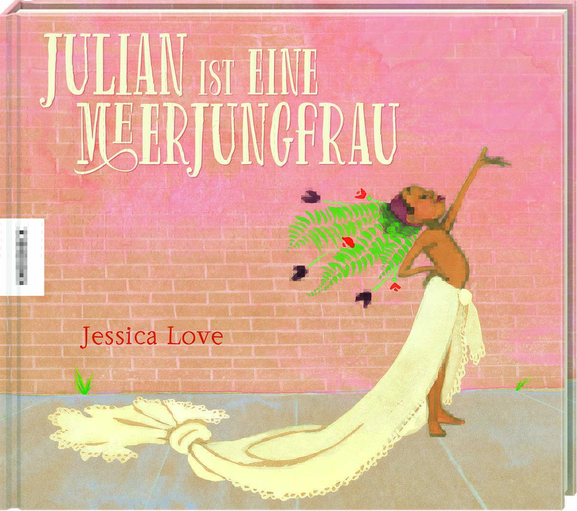 Julian ist eine Meerjungfrau von Jessica Love