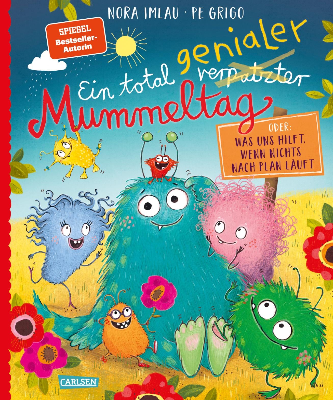 Buchcover "Ein total genialer Mummeltag" von Nora Imlau und Pe Grigo