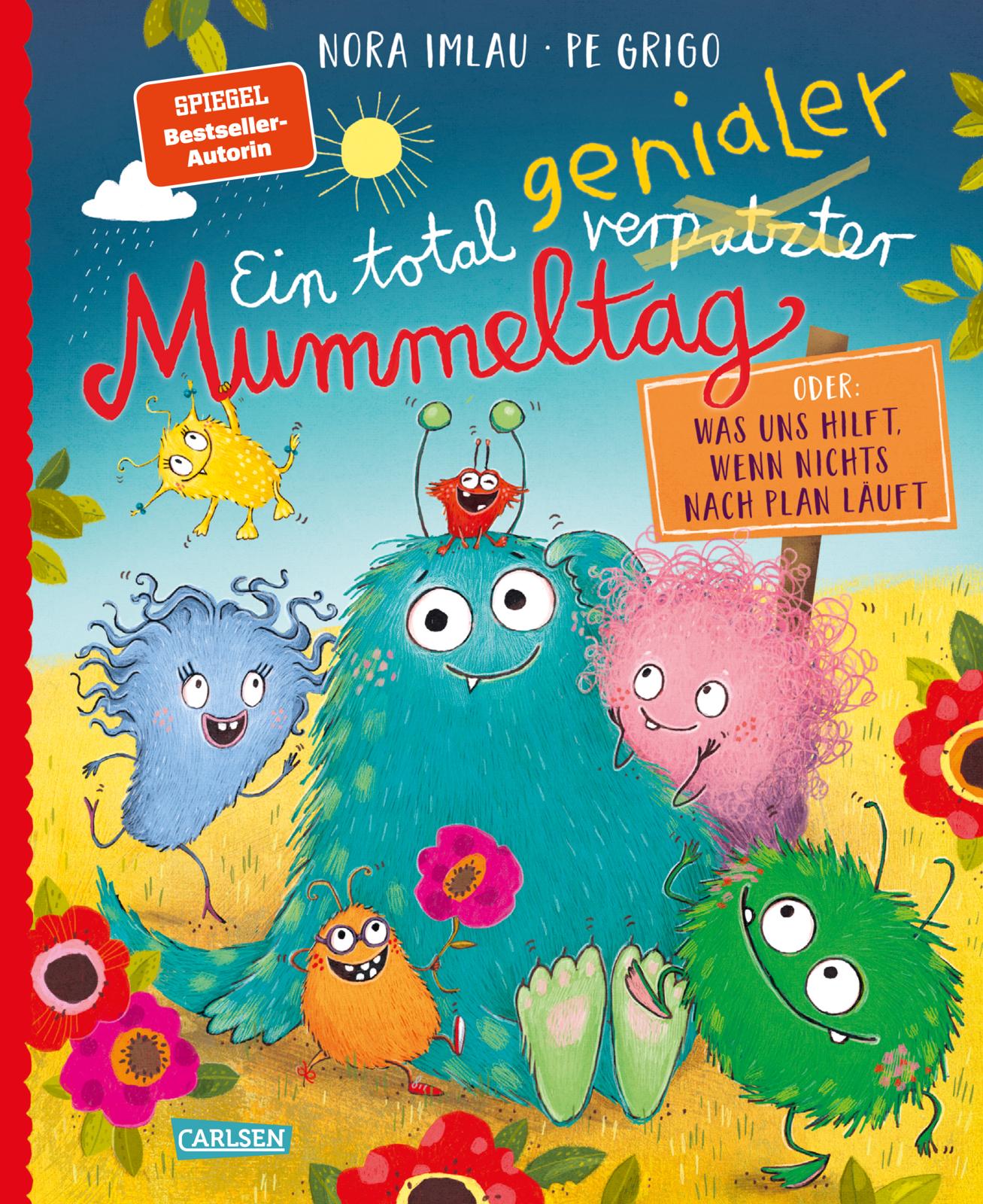 Buchcover "Ein total genialer Mummeltag" von Nora Imlau und Pe Grigo