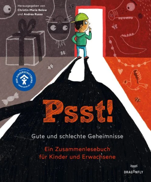 Psst! – Gute und schlechte Geheimnisse